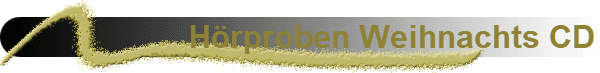 H�rproben Weihnachts CD
